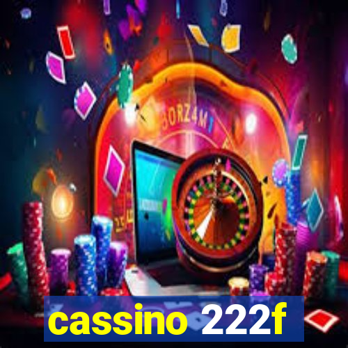 cassino 222f